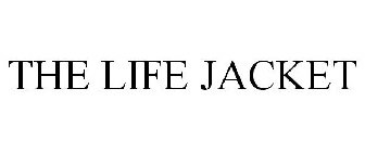 THE LIFE JACKET