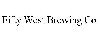 FIFTY WEST BREWING CO.