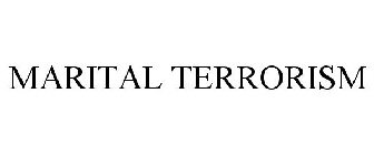 MARITAL TERRORISM