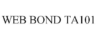 WEB BOND TA101