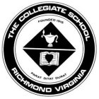 THE COLLEGIATE SCHOOL RICHMOND VIRGINIA FOUNDED 1915 PARAT DITAT DURAT