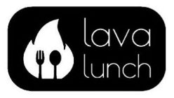 LAVA LUNCH