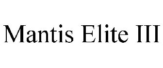 MANTIS ELITE III