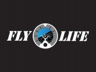 FLY LIFE