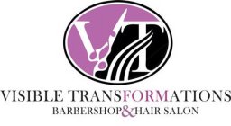 VT VISIBLE TRANSFORMATIONS BARBERSHOP & HAIR SALON