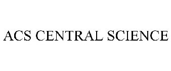 ACS CENTRAL SCIENCE