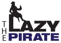 THE LAZY PIRATE