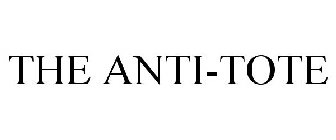THE ANTI-TOTE