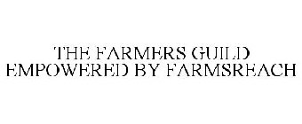 THE FARMERS GUILD EMPOWERED BY FARMSREACH