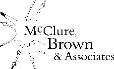 MCCLURE, BROWN & ASSOCIATES