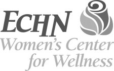 ECHN WOMEN'S CENTER FOR WELLNESS