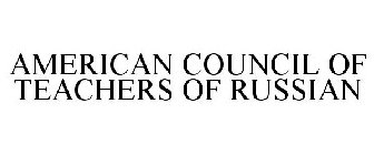 AMERICAN COUNCIL OF TEACHERS OF RUSSIAN