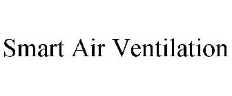 SMART AIR VENTILATION