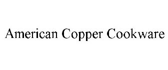 AMERICAN COPPER COOKWARE