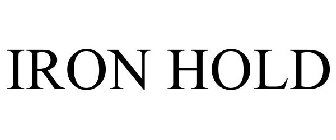 IRON HOLD