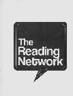 THE READING NETWORK