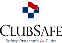 CLUBSAFE SAFETY PROGRAMS FOR CLUBS