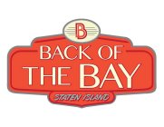 B BACK OF THE BAY STATEN ISLAND