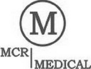 M MCR MEDICAL