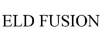 ELD FUSION