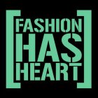 FASHION HAS HEART