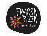 FAMOSA PIZZA PIZZA & BAR