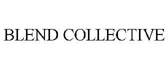 BLEND COLLECTIVE