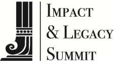 IMPACT & LEGACY SUMMIT