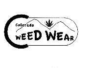 C COLORADO WEED WEAR