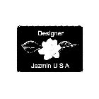 JAZMIN U S A DESIGNER