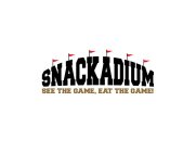 SNACKADIUM SEE THE GAME, EAT THE GAME!