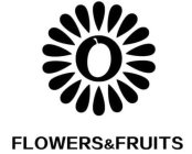 FLOWERS&FRUITS