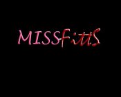 MISS-FITTS