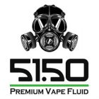 5150 PREMIUM VAPE FLUID