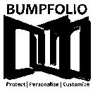 BUMPFOLIO PROTECT PERSONALIZE CUSTOMIZE