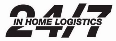 24/7 IN HOME LOGISTICS
