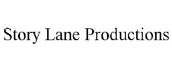 STORY LANE PRODUCTIONS