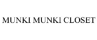 MUNKI MUNKI CLOSET