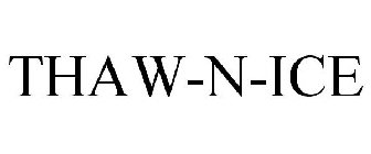 THAW-N-ICE