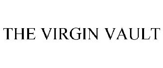 THE VIRGIN VAULT