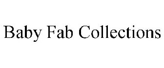 BABY FAB COLLECTIONS