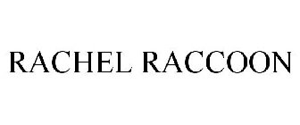 RACHEL RACCOON