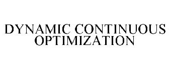 DYNAMIC CONTINUOUS OPTIMIZATION