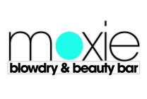MOXIE BLOWDRY & BEAUTY BAR