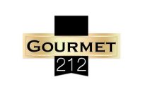 GOURMET 212