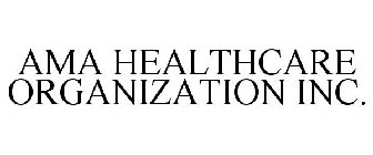 AMA HEALTHCARE ORGANIZATION INC.