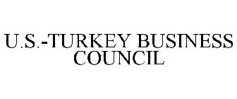 U.S.-TURKEY BUSINESS COUNCIL