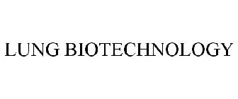 LUNG BIOTECHNOLOGY