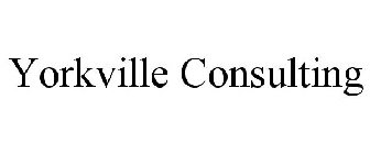YORKVILLE CONSULTING