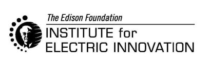 THE EDISON FOUNDATION INSTITUTE FOR ELECTRIC INNOVATION